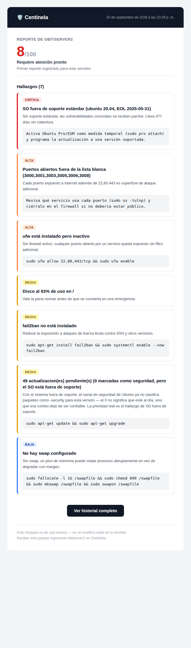 Reporte real de Centinela mostrando un puntaje de salud de 8/100 y 7 hallazgos, incluyendo un sistema operativo fuera de soporte por 477 días